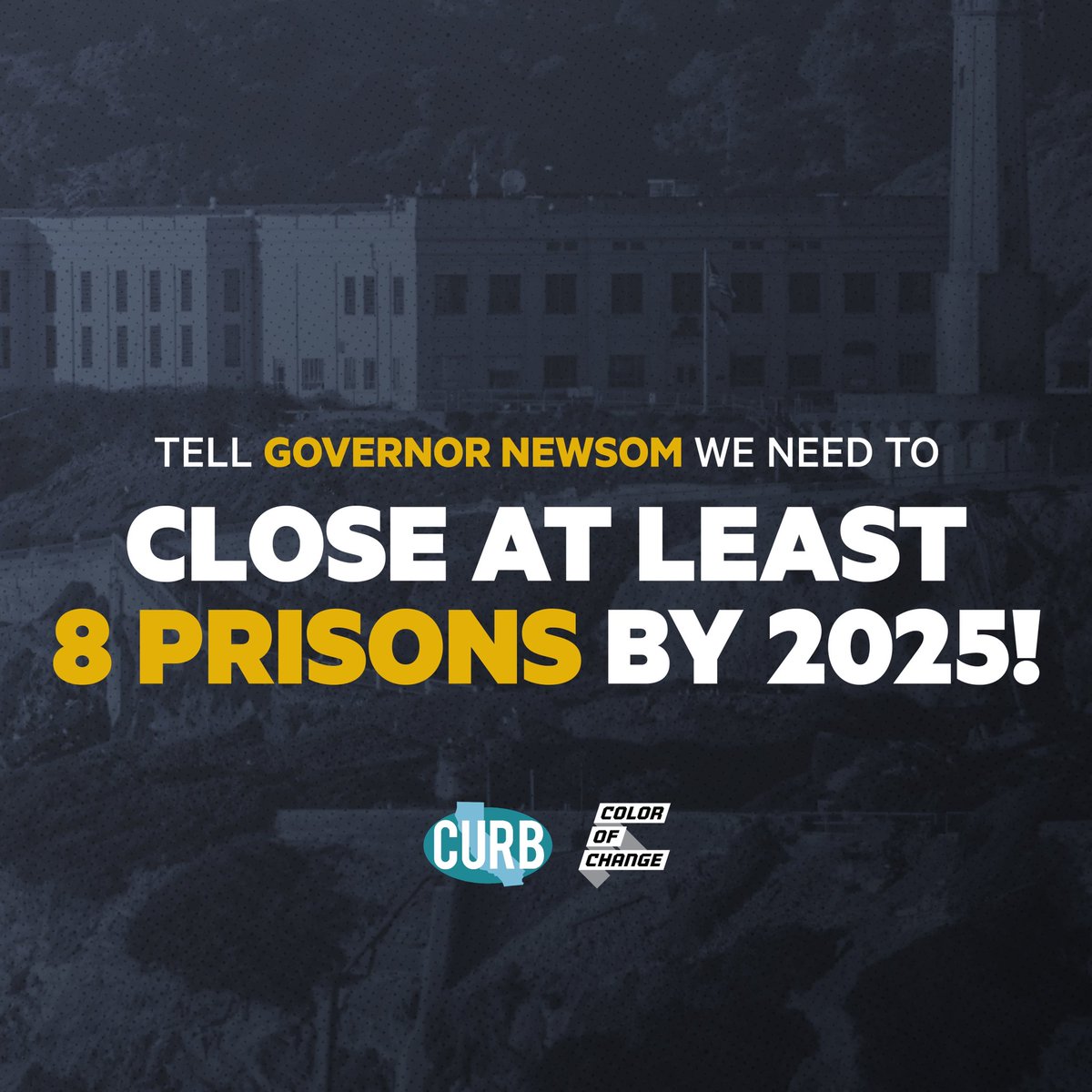 CURBprisons's tweet image. 📢ACTION📢 Sign &amp;amp; share the petition today, bit.ly/closeprisons!  Join @CURBprisons and @ColorOfChange as we call on @CAgovernor @GavinNewsom and @CAcorrections to address harmful incarceration and close at least 8 more state prisons by 2025. #CloseCAPrisons #CareNotCages