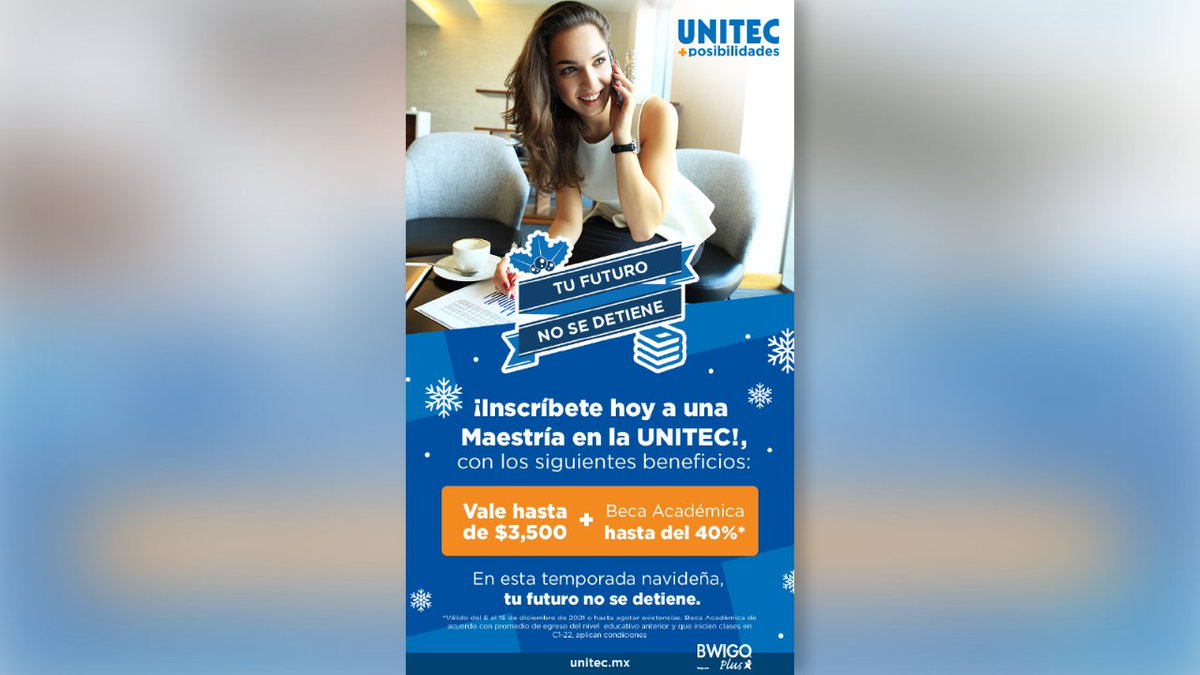 Epic_Club_'s tweet photo. Con @Bwigo aprovecha estos beneficios especiales del 6 al 15 de diciembre en @UNITECMX para estudiar una Maestría ¡Inscríbete HOY y no dejes que tu futuro se detenga! 
#Bwigo #UnitecMX #MásPosibilidades https://t.co/4iJTRpBQDk