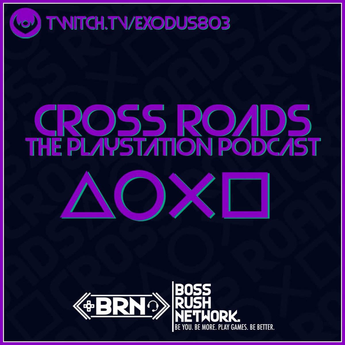BossRushNetwork's tweet photo. Hitting your podcast feeds tomorrow, a new episode of Cross Roads: The PlayStation Podcast from @exodus803 and @Playstaustin! Subscribe now. #playstation #ps5 #greatnessawaits #bebetter #bossrushnetwork https://t.co/a7F312vs3P