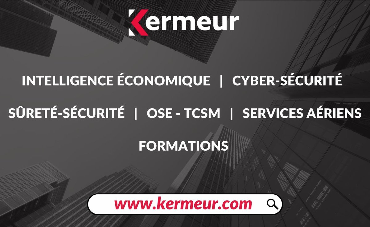 Ker_Meur's tweet photo. Toute notre actualité et nos services sur https://t.co/BcIAve4MIt

#Kermeur #Paris #Intelligenceéconomique #Cybersécurité #Sûreté #Sécurité #OSE #TCSM #Aérien #Formations https://t.co/O2WpJ0YCIt