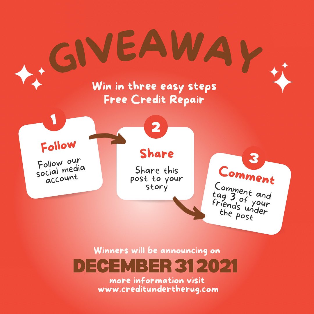 “Free credit repair giveaway” go follow @credit_undertherug_ on Instagram and enter now DECEMBER 31 will be announced “WINNER”