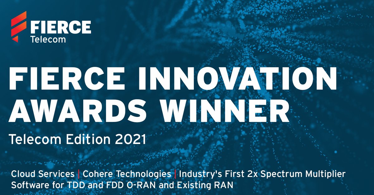 <a href="/Cohere_4G_5G/">Cohere Technologies</a> is proud and honored to be selected as a <a href="/FierceTelecom/">FierceTelecom</a> Award Winner for the Industry's First 2x #SpectrumMultiplier Software fiercetelecomawards.com