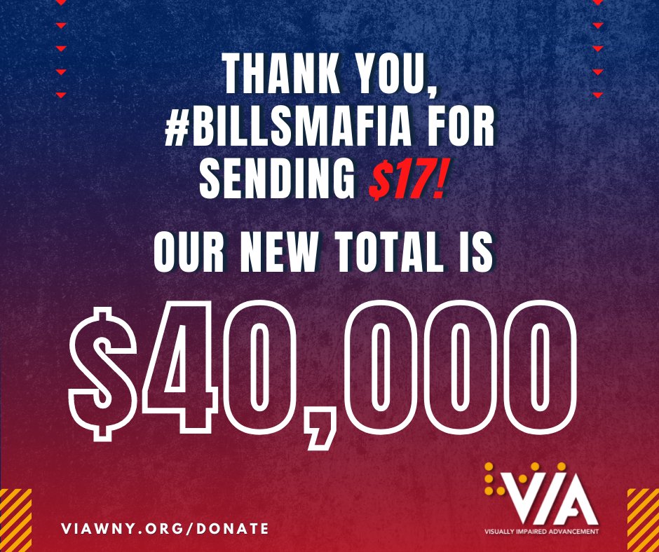 viawny's tweet photo. We have seen an incredibly charitable day! Our new total is $40,000. We appreciate your support #BillsMafia! We will keep you updated. #VisuallyImpairedAdvancement #GoBills https://t.co/DM2GYjymD8