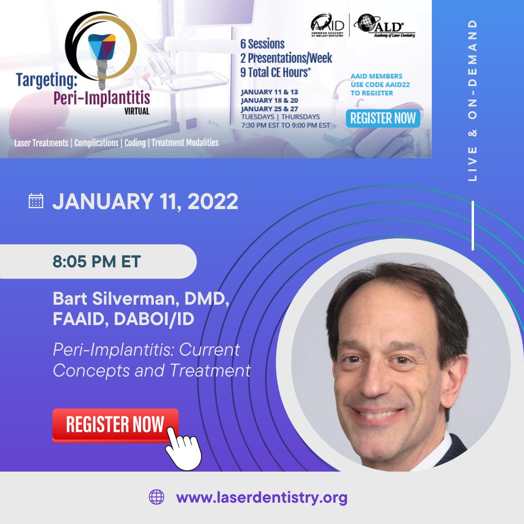 ALDTeam's tweet photo. Have you registered for the  ALD-AAID Joint Symposium Targeting: Peri-Implantitis? Dr. Shankar Iyer and Dr. Bart Silverman are kicking off the symposium on January 11th, 2022 followed by a Live Panel Discussion. 

Register here https://t.co/HOm5JrJ6on

@DEKALASERS #laserdentistry https://t.co/KfIxNPh7Gc