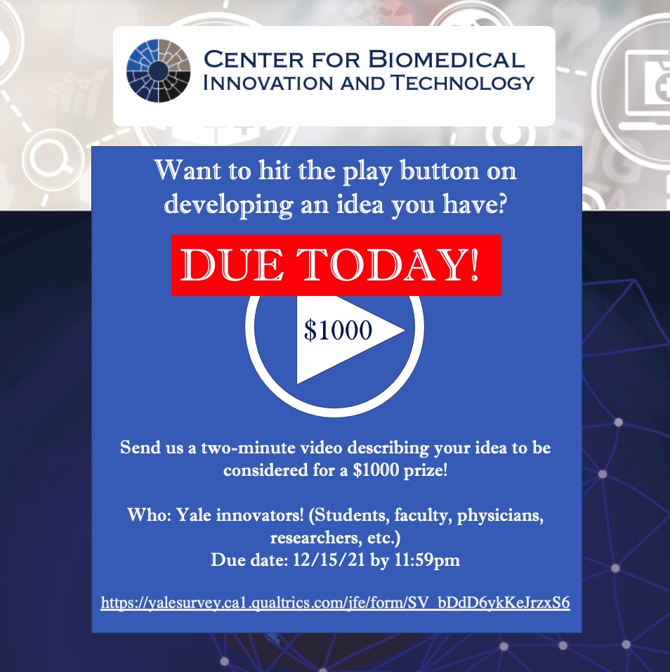 DUE TODAY! Want to hit the play button on developing an idea you have? Send us a two-minute video describing your idea to be considered for a $1000 prize! 

Apply here: yalesurvey.ca1.qualtrics.com/jfe/form/SV_bD…