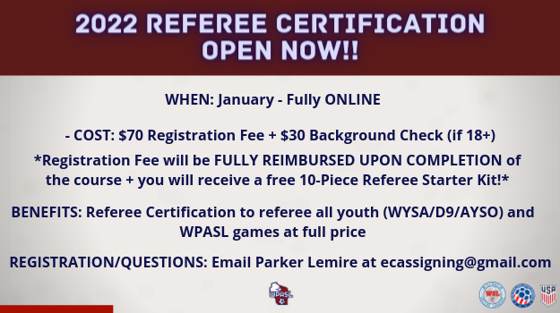 WPASLsoccer's tweet photo. 2022 Referee Certification Classes are now open for registration. 

This year, all referees will be FULLY REIMBURSED for the class, plus will receive a 10-piece referee starter kit.

This is a great chance to become a referee or re-certify!🎉

#WPASLsoccer #SupportLocalSoccer https://t.co/Y8Cvec61zo