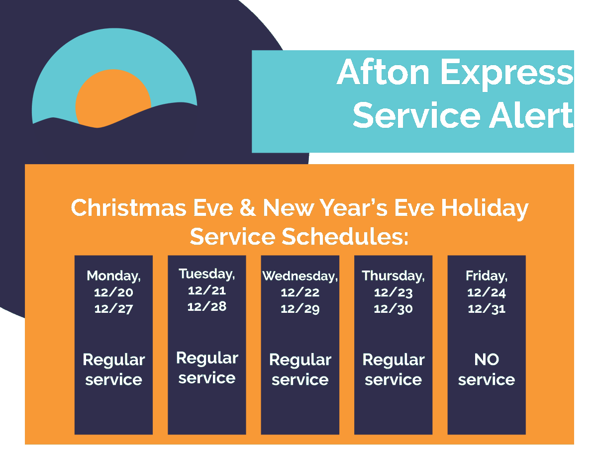 AftonBus's tweet photo. Make sure you know our holiday schedule coming up! There will be no service on Christmas Eve or New Year's Eve (Fridays). #aftonexpress #happyholidays https://t.co/rz4mXA5KQT