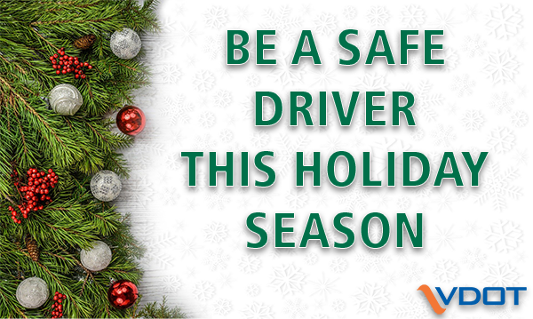 VaDOTRVA's tweet photo. Choose safety this holiday season 🎄 https://t.co/CC7YllmYfR