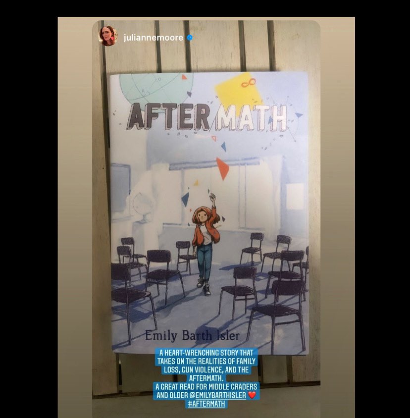 EmilyBarthIsler's tweet photo. It’s not every day that your activist hero, @_juliannemoore posts on Instagram about your book, but when it does happen, I’m telling you, it’s pretty darn amazing. #AfterMath #findinfinity @Everytown https://t.co/SwFJHcY6PG