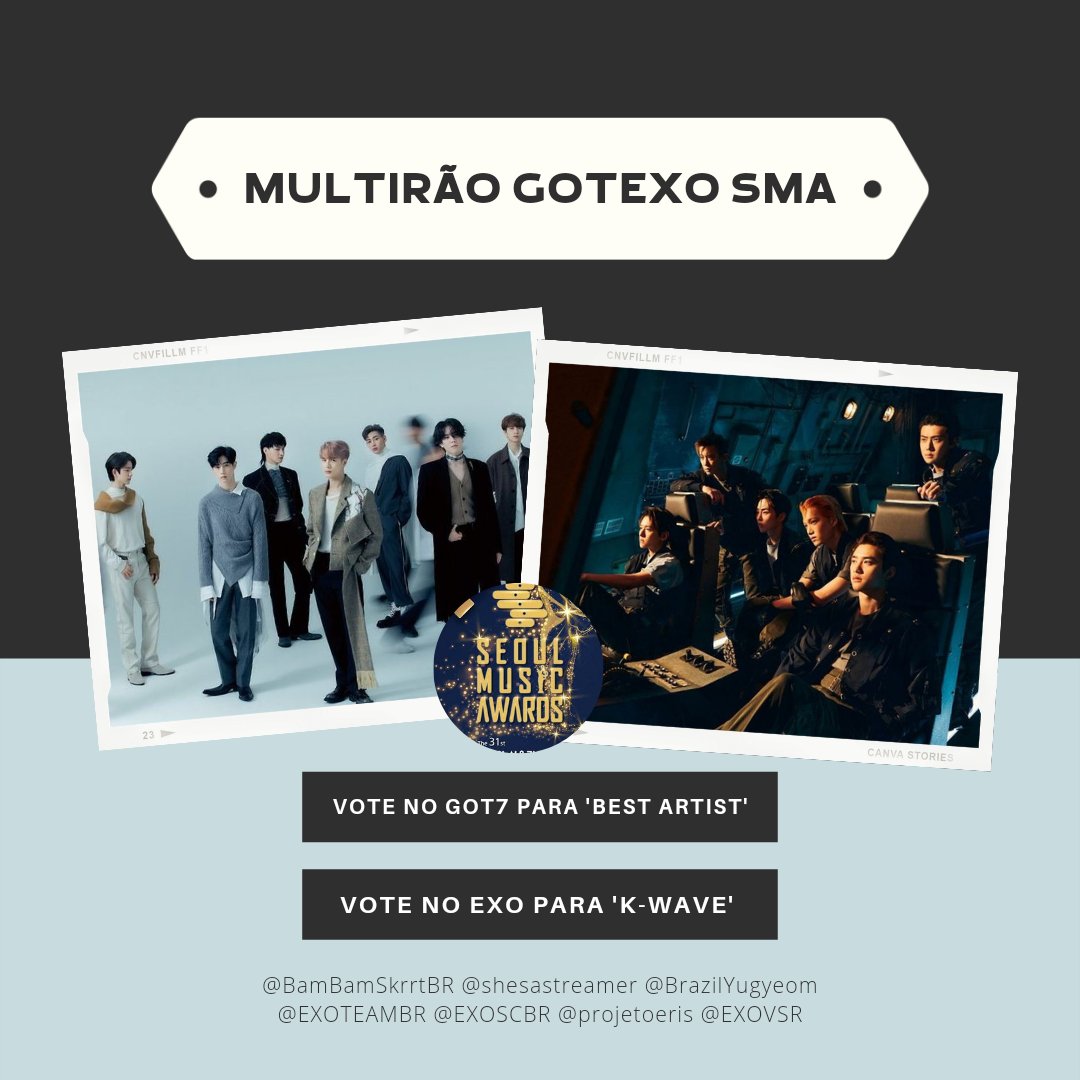 BamBamSkrrtBR's tweet photo. [SMA GOTEXO]

Com o intuito de favorecer ambos os grupos na votação do SMA, as fanbases brasileiras do #GOT7 e do #EXO fizeram uma parceria! 

⚠️ Atenção ahgases e exols:

Votem no GOT7 para 'Best Artist'
https://t.co/lm0Q8P9b8L

Votem no EXO para 'K-wave'
https://t.co/31pTkA7WV2 https://t.co/YfA29EOYCo