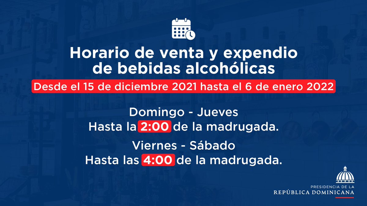Comunicaciondo's tweet photo. El @MinInteriorRD anunció la flexibilización del horario para la venta y expendio de bebidas alcohólicas, que regirá desde hoy hasta el 6 de enero.
https://t.co/nYGObQIPdK
#ComunicacionesDO https://t.co/QmPJfOHSxo