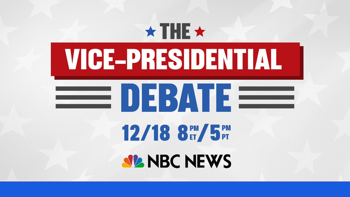 RACE TO VP: NBC News will be hosting the first Vice Presidential debate on December 18, at 8 PM ET/5 PM PT. Got any questions for the candidates? Submit them here! forms.gle/m3WaQ74jrNQ1tg…