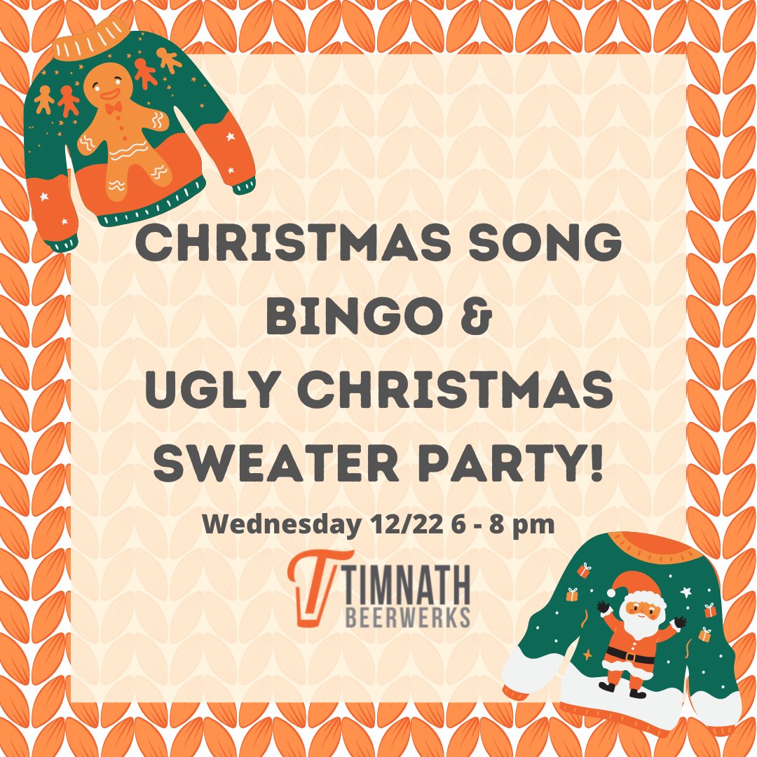 We'll have Christmas song bingo and an ugly christmas sweater party next Wednesday 12/22 from 6-8pm! Can't wait to see you here!
