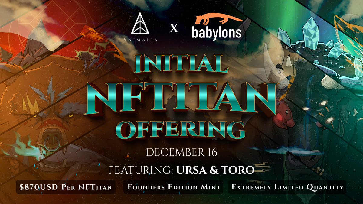 Animalia_games's tweet photo. ๐จAnimalia x @BabylonsNFT INO!!!๐จ
โ
Date: 16th December 2021
โ
Time: 12pm UTC
โ
Total NFTitans: Only 230 Titans Available
โ
Price: $870 Per Titan
โ
Duration: 24 hours
โ
INO Style: FCFS
โ
Max Buy Limit: No Limit
๐๐ป๐๐ปParticipate here๐๐ป๐๐ป
https://t.co/5PjBO5l2PX
#NFTs https://t.co/pcOWcDHesQ