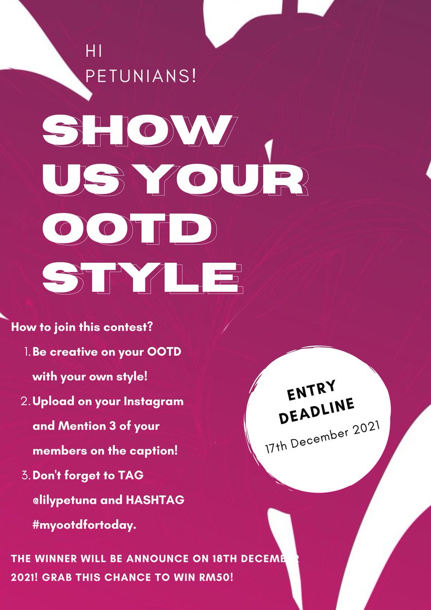 Hi Petunians! Let's join our OOTD Contest now! Wear whatever you want and post in on Instagram! 😘