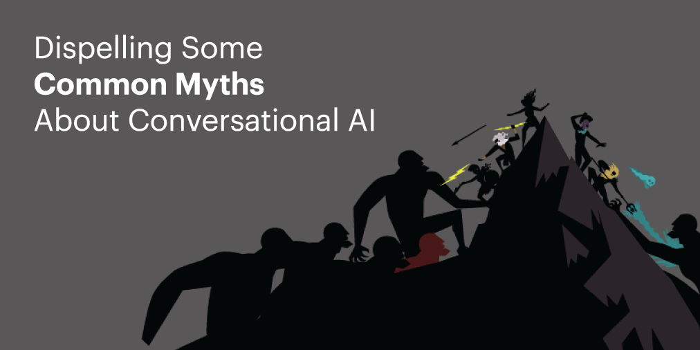 OneReach's tweet photo. Conversation AI isn’t going anywhere — it will be going everywhere. Here are some of the more persistent myths about conversational AI and the truth behind them: https://t.co/VGOVd6jGle #ai #conversationtools #myth https://t.co/wpUgMJnQnT