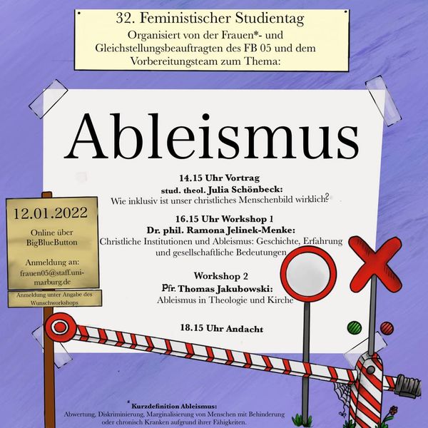 #4genderstudies Save the date: Am 12.01.2022 findet der 32. feministische Studientag des Fachbereichs Theologie statt. Dieses Jahr zum Thema Ableismus, mit drei spannenden Referent*innen, Vorträgen und Workshops.