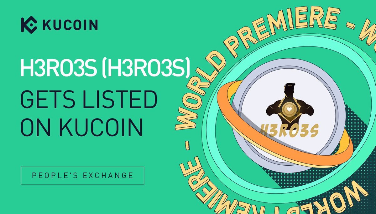 KuCoin (@kucoincom) on Twitter photo 📢 World Premiere Listing
H3RO3S <a href="/H3RO3SCOIN/">H3RO3S AG</a> gets listed on #KuCoin! 
🔹Pair: H3RO3S/USDT
🔹Deposit: now open (network: MATIC)
🔹Trading: 9:00 on Dec 17, 2021 (UTC)
🔹Withdrawal: 10:00 on Dec 19, 2021 (UTC)
Details: kucoin.com/news/en-h3ro3s…
#P2E #Metaverse 📢 World Premiere Listing
H3RO3S <a href="/H3RO3SCOIN/">H3RO3S AG</a> gets listed on #KuCoin! 
🔹Pair: H3RO3S/USDT
🔹Deposit: now open (network: MATIC)
🔹Trading: 9:00 on Dec 17, 2021 (UTC)
🔹Withdrawal: 10:00 on Dec 19, 2021 (UTC)
Details: kucoin.com/news/en-h3ro3s…
#P2E #Metaverse
