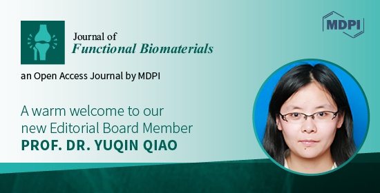 #mdpi 🥳Welcome Prof. Yuqin Qiao (Shanghai Institute of Ceramics, Chinese Academy of Sciences) to join the Editorial Board of JFB!

#biomaterials #tissueengineering #dentalimplants #orthopedicimplants #surfacemodification #antibacterialsurfaces #molecularbiology #materiobiology