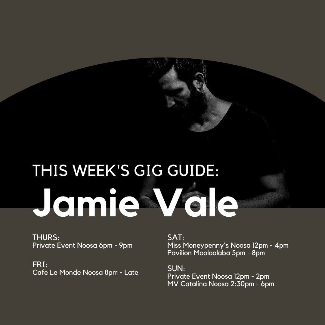 JamieValemusic's tweet photo. THIS WEEK'S GIG GUIDE:

Thurs: 
Private Event 6pm - 9pm 

Fri:
@cafelemonde 8pm - Late

Sat:
@missmoneypennysnoosa 12pm - 4pm
@pavilionmooloolaba 5pm - 8pm 

Sun:
Private Event 12pm - 2pm
@catalinanoosa 2:30pm - 6pm https://t.co/0UPrRKrPER