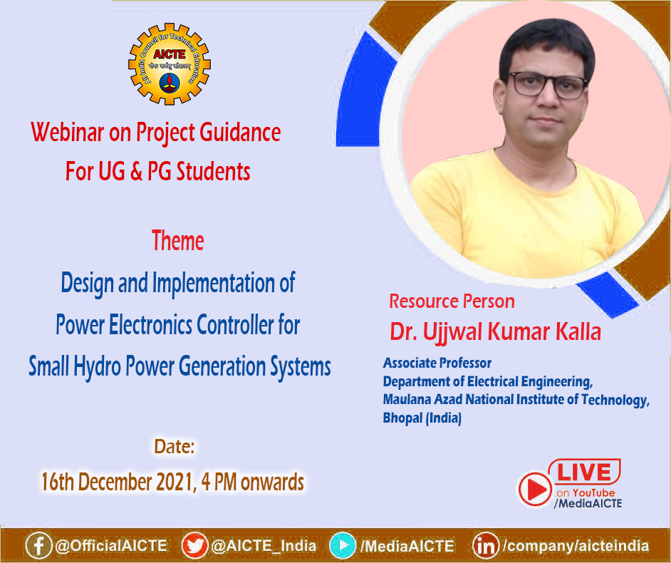 AICTE_INDIA's tweet image. #AICTEdge

#Webinar on #ProjectGuidance for UG &amp;amp; PG Students

Theme: Design &amp;amp; implementation of Power Electronics Controller for Small #HydroPower Generation Systems

Resource person: Dr. Ujjwal Kumar Kalla, @MANITbpl

#LIVE on 16 Dec, 2021 @ 4pm onwards
👉youtube.com/MediaAICTE