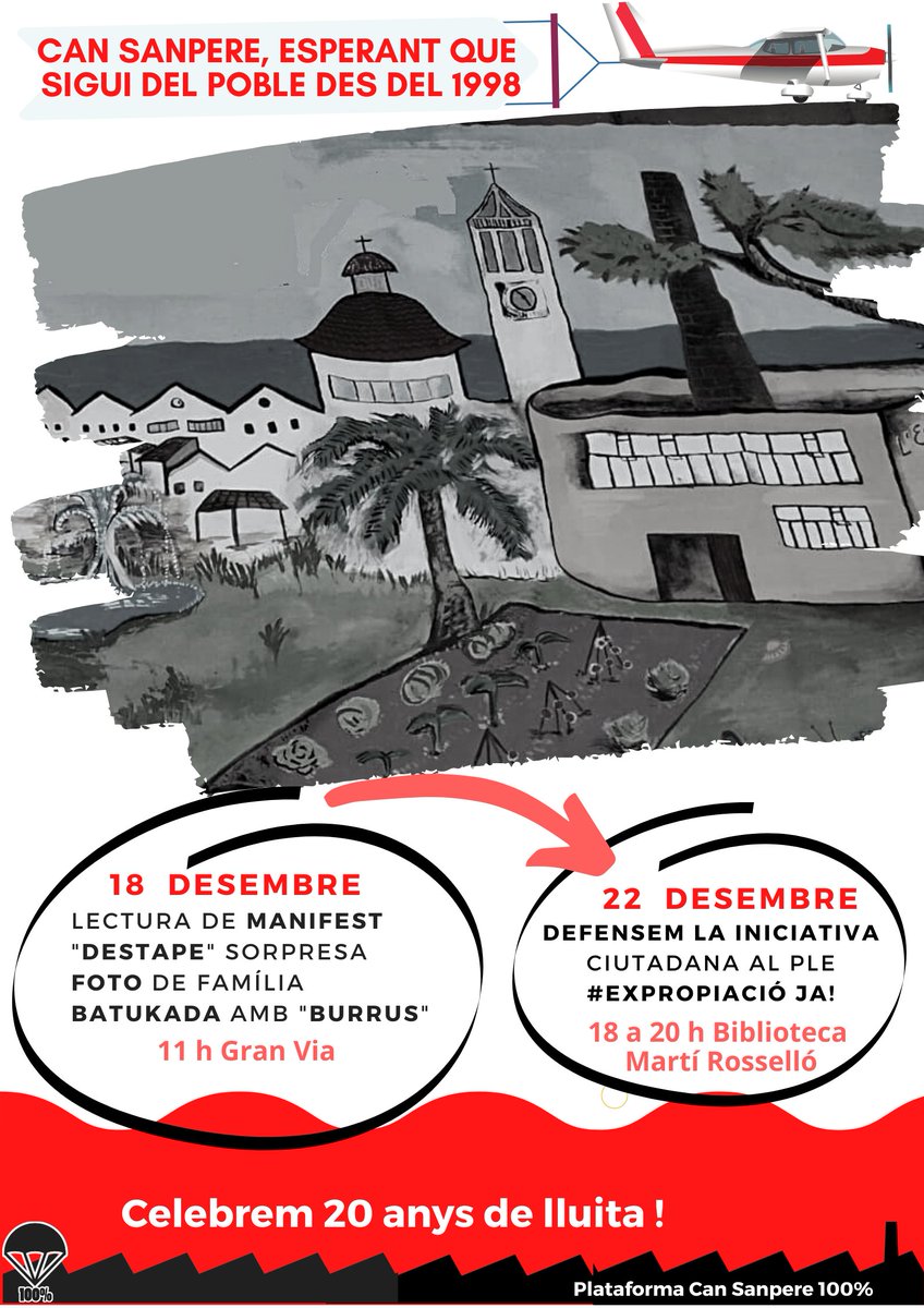 El 22D va al ple la iniciativa ciutadana perquè l’Ajuntament EXPROPIÏ JA! <a href="/Can_Sanpere/">Plataforma Can Sanpere</a>.
Ecalfem motors,dissabte (18 desembre)reivindicant i celebrant 20 anys de lluita popular.
11.00 h  Acte a la Gran Via (entre els carrers de la Plaça i Marina)
-Acció reivindicativa i batukada