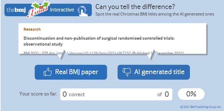 Can AI generate plausible #BMJChristmas titles? And can you spot the difference? 

Read this study investigating the question and test yourself in our interactive quiz #BMJInfographic
bmj.com/content/375/bm… @robindmarlow