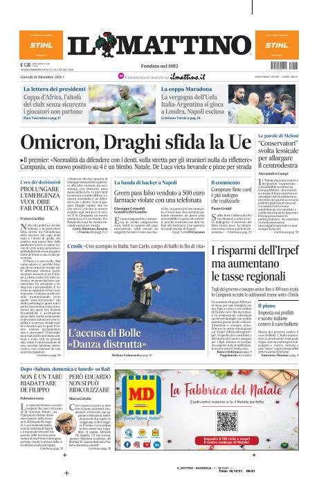 mattinodinapoli's tweet image. Ecco la prima pagina del Mattino in edicola
OFFERTA NATALE 2 MESI a soli 6€, poi 9,99€/mese per 12 mesi anziché 19,99€/mese
Scopri qui la promo speciale shop.ilmattino.it/social?utm_sou…