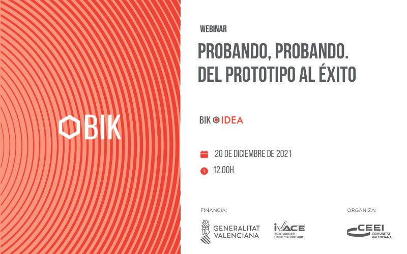 ceeivalencia's tweet photo. Sesión Probando, probando. Del prototipo al éxito, imparte @iscampobe
El próximo lunes 20 de diciembre evento online https://t.co/BwDaQ9SgqX
@GVAivace vía @emprenemjunts @ceei
#BIKIdea #BIKCEEI #startups #AgentesecosistemaCV https://t.co/dZhunneJie