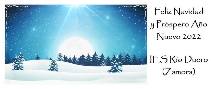 iesrioduero_za's tweet photo. El #iesrioduero_zamora desea a toda la comunidad educativa una Muy Feliz Navidad y un Próspero Año Nuevo 2022 https://t.co/uDnBu8FQ5V