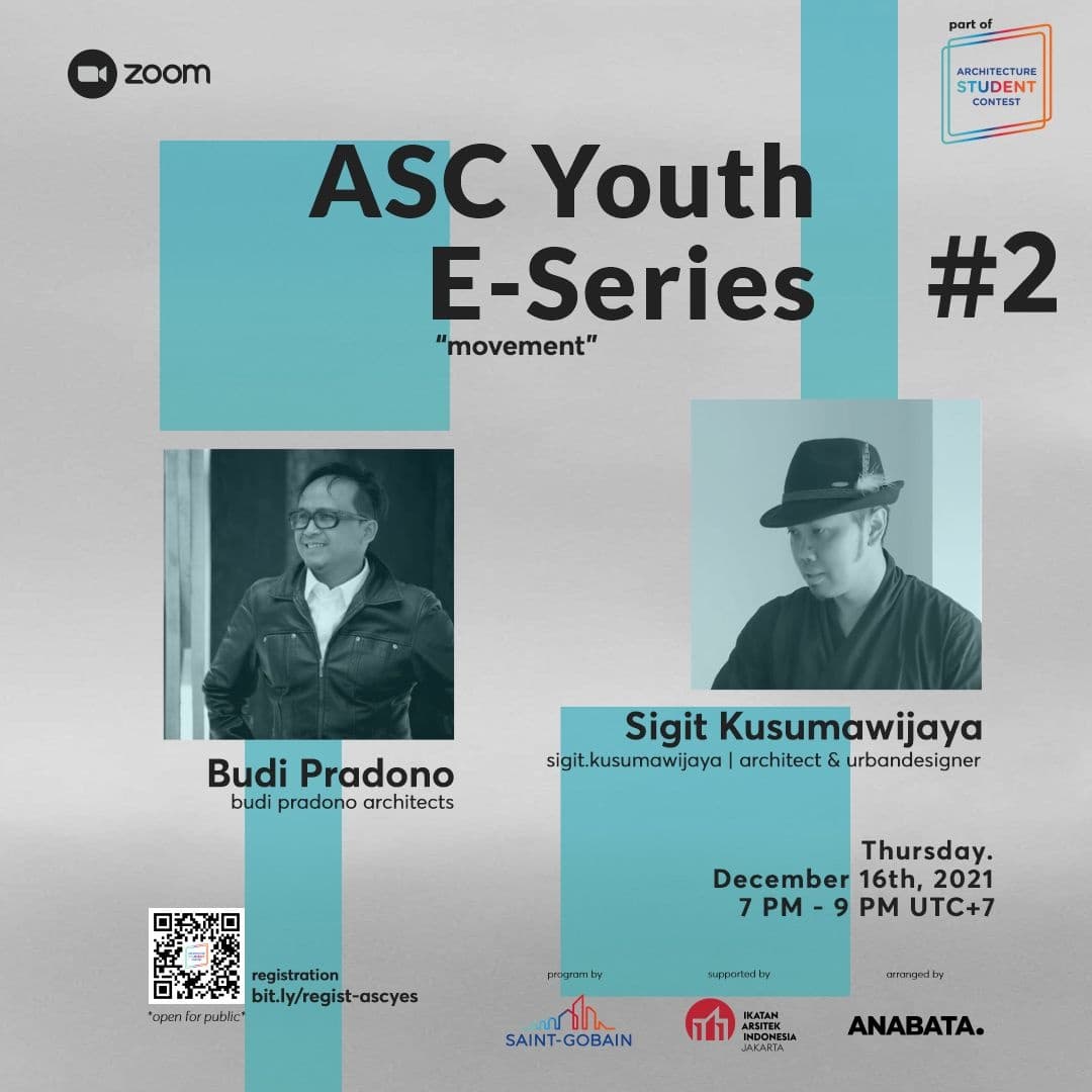 SIG_architect's tweet photo. ASC Youth E-Series this week!

Thursday, December 16th 2021
7 PM - 9 PM UTC+7
Live on ZOOM, Anabata Series

Register yourself via https://t.co/BDPG7LQJZo
*open for public

Don't missed out!

#anabatatalks #saintgobain #budipradonoarchitects #sigitkusumawijaya https://t.co/PMn6lWFHNg