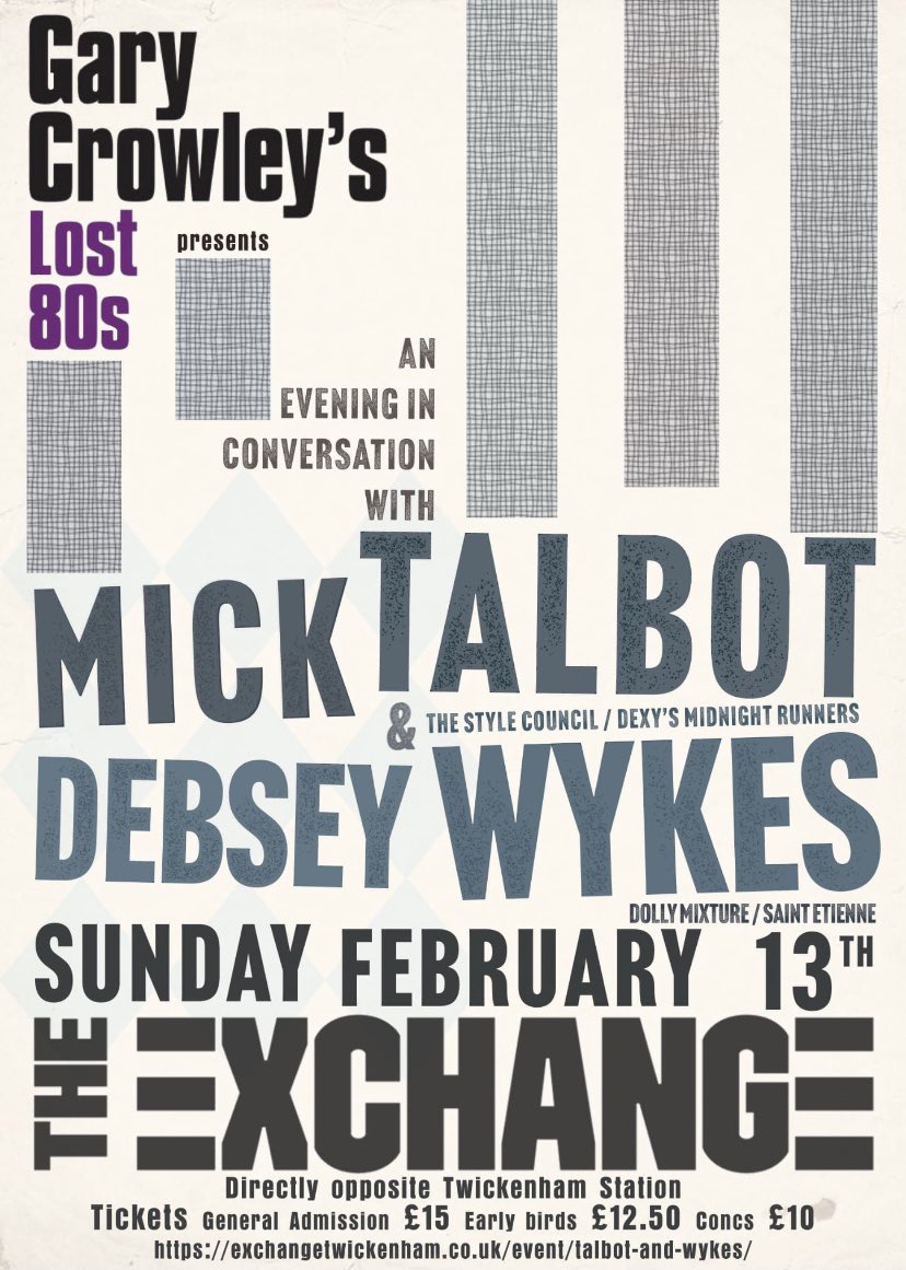 Gary Crowley (@crowleyonair) on Twitter photo I’ve been a fan of both the Style Council & Dolly Mixture since the early 80s.
I’m thrilled that Mick Talbot & @debseywykes will both be joining me for a Lost 80s Q & A at the <a href="/ExchangeTwick/">Exchange Twickenham</a> on Sunday Feb the 13.
Early bird tickets are priced at £12.50 @
exchangetwickenham.co.uk/event/talbot-a… I’ve been a fan of both the Style Council & Dolly Mixture since the early 80s.
I’m thrilled that Mick Talbot & @debseywykes will both be joining me for a Lost 80s Q & A at the <a href="/ExchangeTwick/">Exchange Twickenham</a> on Sunday Feb the 13.
Early bird tickets are priced at £12.50 @
exchangetwickenham.co.uk/event/talbot-a…