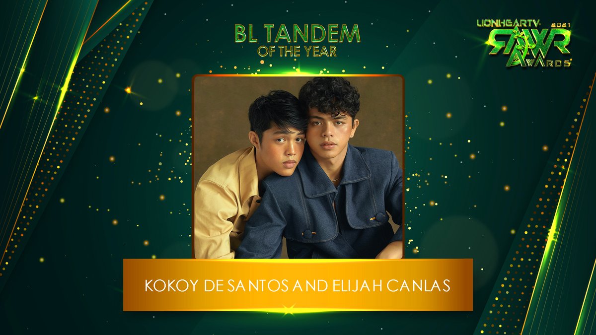 Congratulations! <a href="/kkydsnts/">KDS™</a> and <a href="/elijahcanlas_/">Elijah Canlas</a>
for winning "BL Tandem of the Year" RAWR Awards 2021 
#RAWRAwards2021