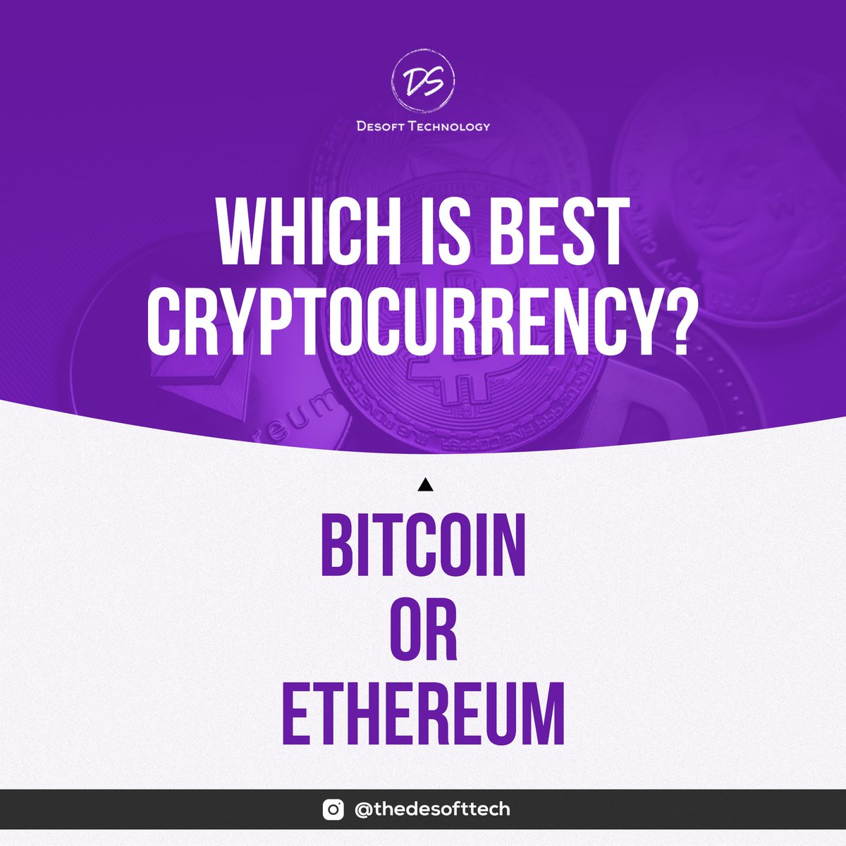TechDesoft's tweet photo. There are endless possibilities with cryptocurrency which can never fade. 

The most common doubt comes is which is the best cryptocurrency? Bitcoin or Ethereum. So, we have the answer for you. Check now....

#desoft #cryptocurrency #crypto #bitcoin #ethereum #bestcryptocurrency https://t.co/bstHn76cAx