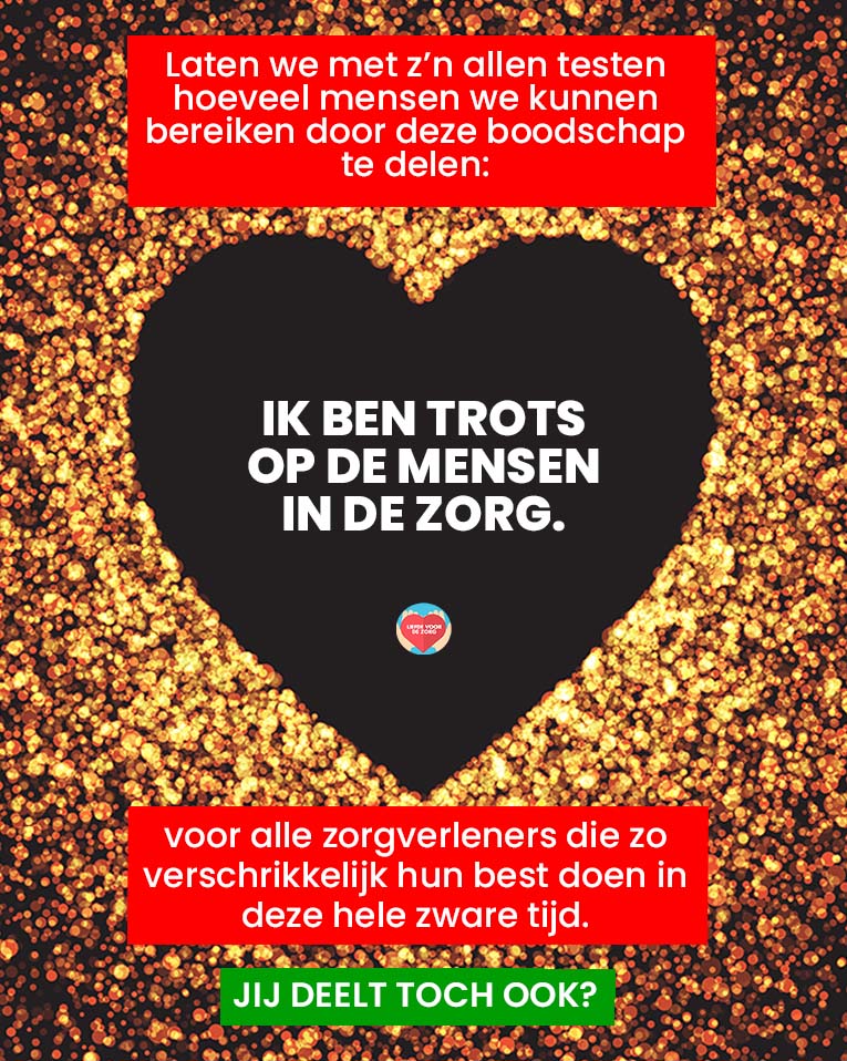 IK BEN TROTS OP DE MENSEN IN DE ZORG ❤️🙏I