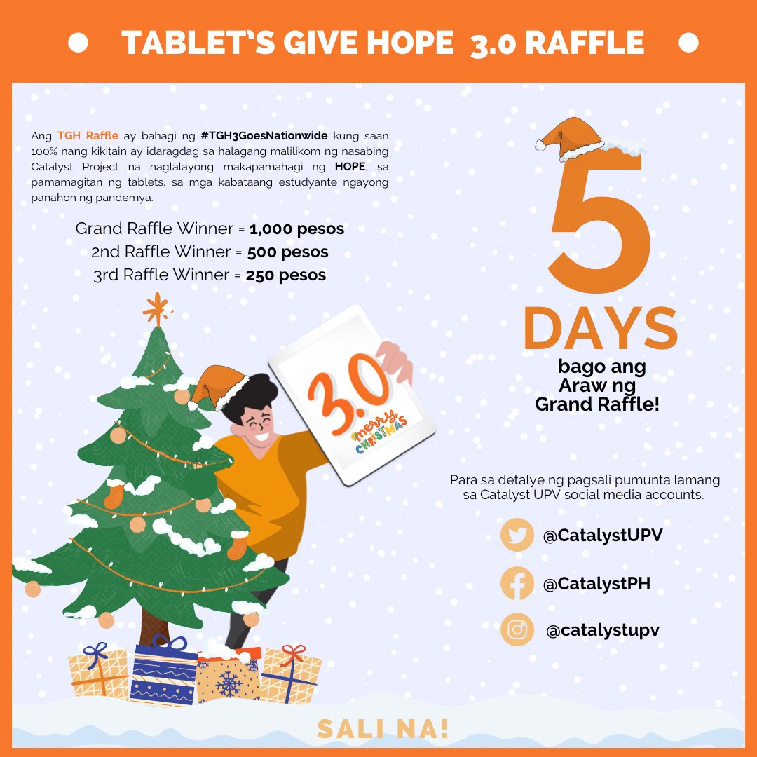 CatalystUPV's tweet photo. 5 tulog na lang bago ang ating Grand Raffle Day (December 21). Sa mga hindi pa nakakabili ng tickets, maaari pang humabol hanggang Dec. 20 upang magkaroon ng tsansang manalo ng cash prizes.
#TGH3GoesNationwide
#ChangemakersInAction
#CatalystUPV https://t.co/lQ4ZCEktqO