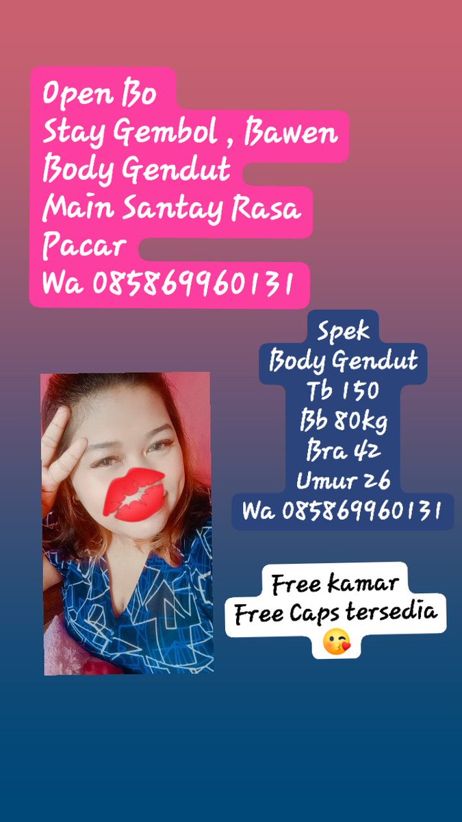 Dongsaeng_Tae's tweet photo. Minat cuzz WA 😘😘
#openbo #open_bo #bispak #openbosemarang #bosemarang #opensemarang #bosemarangmurah #cewekgendut #openbooking #jandanakal #cewekmanis #cewekbo  #availsemarang #includesemarang #stay #bhfyp https://t.co/BT1lgor8ra