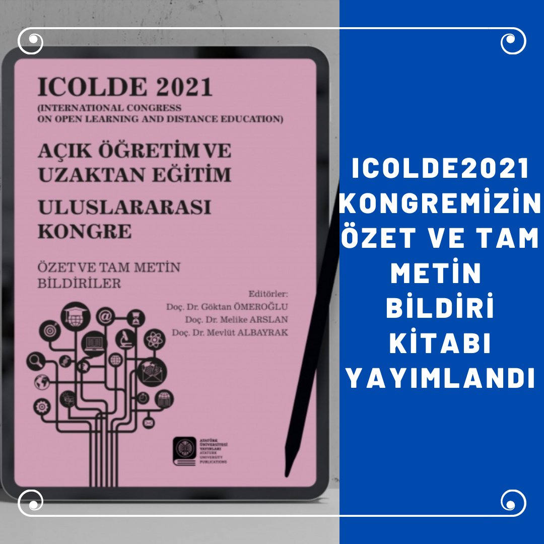 ICOLDE2021 Kongremizin Özet ve Tam Metin Bildiri Kitabı yayımlanmıştır. Kitaba ekitap.atauni.edu.tr/index.php/prod… ulaşabilirsiniz.