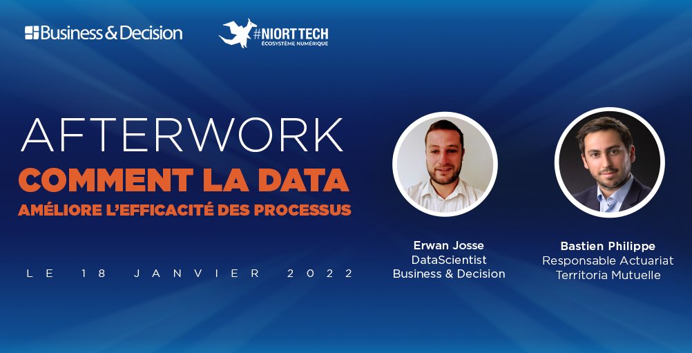 📊 Afterwork "Comment la data améliore l'efficacité des processus" le mardi 18 janvier 2022 à partir 18h00 à Niort TECH, avec <a href="/ErJosse/">Erwan JOSSE</a>  de <a href="/BD_Group/">Business & Decision</a> et Bastien Philippe de @TERRITORIA_MUT. bit.ly/afterwork-data…