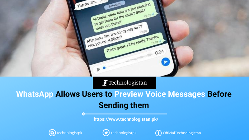 technologistpk's tweet photo. #WhatsApp has recently released a #PreviewFeature for voice messages that gives you the ability to listen to the voice messages before you send them.

https://t.co/kPrCQeMNnc https://t.co/ilRkza9ekA