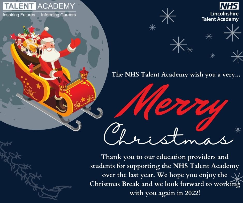 Wishing all our education providers and students a very Merry Christmas &amp; a Happy New Year 🎄

We hope you all enjoy the Christmas break! 

See you all in 2022 - The NHS Talent Academy 😁