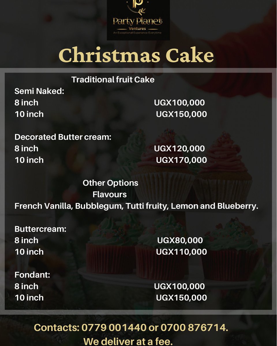 PartyPlanet256's tweet photo. Christmas is around the corner!! 🥳 This is a good time to start pre-ordering things that you will need for the celebrations like Christmas cake.

Contact us on 0779 001440 or 0700 876714 to pre-order your Christmas cake. We deliver at a fee. 

#UOTMarketDay https://t.co/WqFBTqWGbS