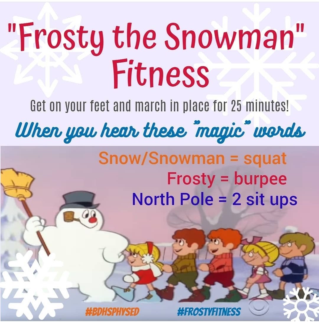 toushaPE's tweet photo. Frosty fitness!  25 minutes of holiday cheer and fitness fun! Try it out! #bdhsphysed #frostythesnowman https://t.co/iyqQn2Ry7t