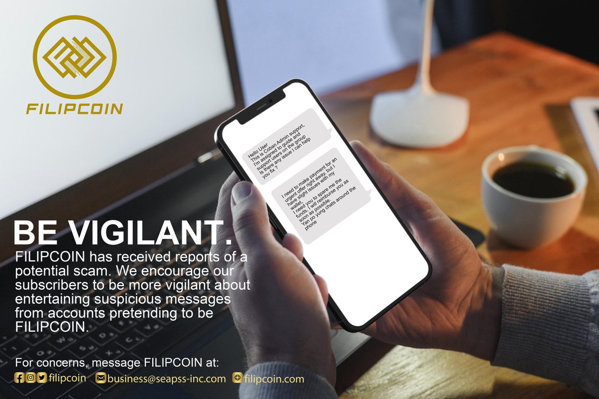 filipcoinfcp's tweet photo. BE VIGILANT.
Filipcoin has received reports of a potential scam report. We encourage our subscribers to be more vigilant about entertaining suspicious messages from accounts pretending to be FILIPCOIN.
#FILIPCOIN
#DecentralizedNetworkForTransportation https://t.co/xKvh1vulmd