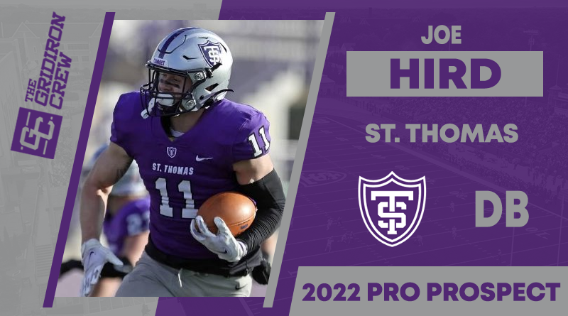 ⚠️ Attention Pro Scouts, Coaches, GMs, and Agents ⚠️

You need to look at 2022 Pro Prospect, Joe Hird <a href="/JHird_3/">Joe Hird</a>, a DB from <a href="/UST_Football/">St. Thomas Football</a>

#2022ProProspect #TGC #NFLDraft #ProFootball 🏈

👀 View our Interview: thegridironcrew.com/joe-hird-2022-…