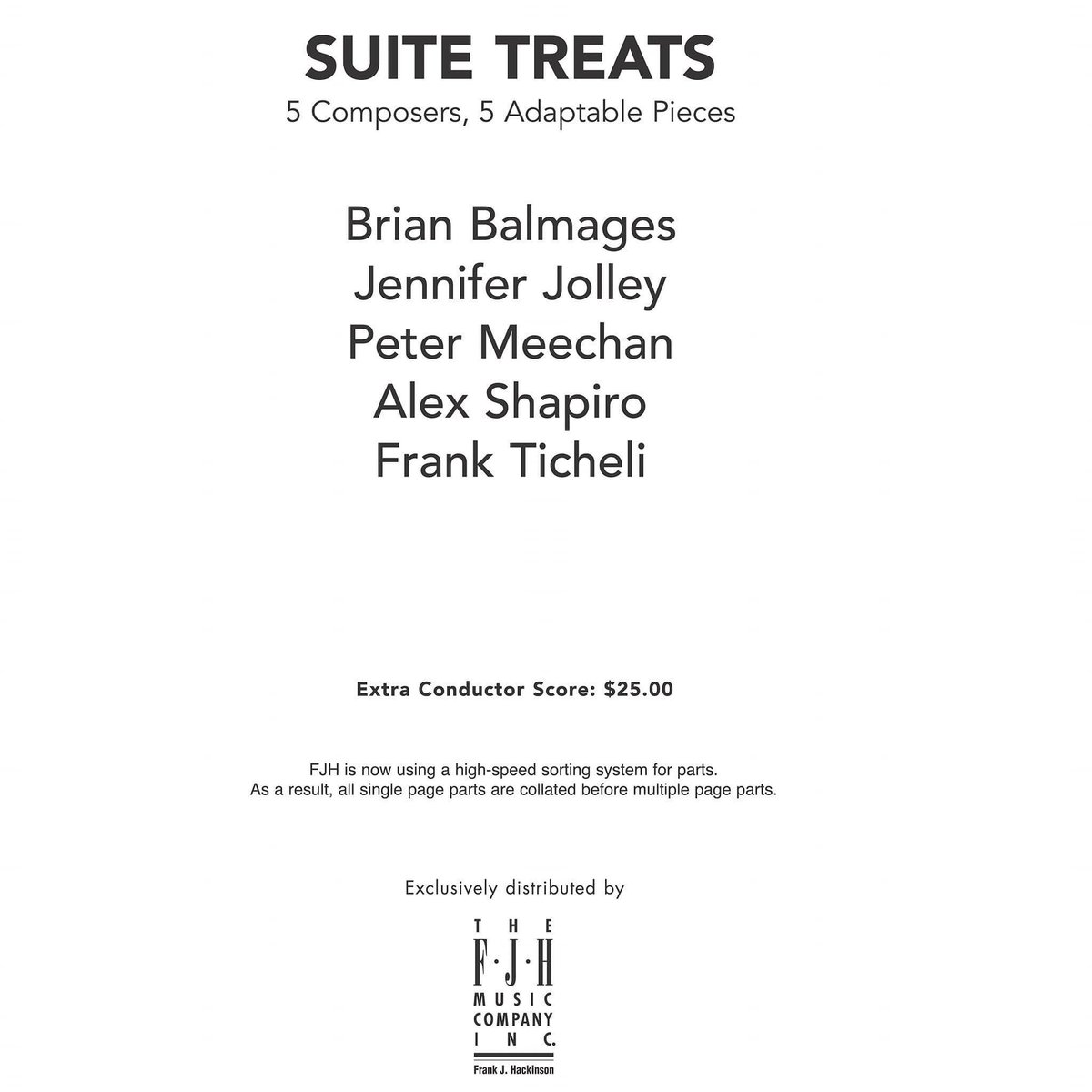 CSICProject's tweet image. Friends! If you're at The Midwest Clinic, check out booth 1900, The FJH Music Company, and inquire about the recently released "Suite Treats," a unique, adaptable multi-movement piece written by Balmages, Jolley, Meechan, Shapiro, and Ticheli
#composersandschools #midwestclinic