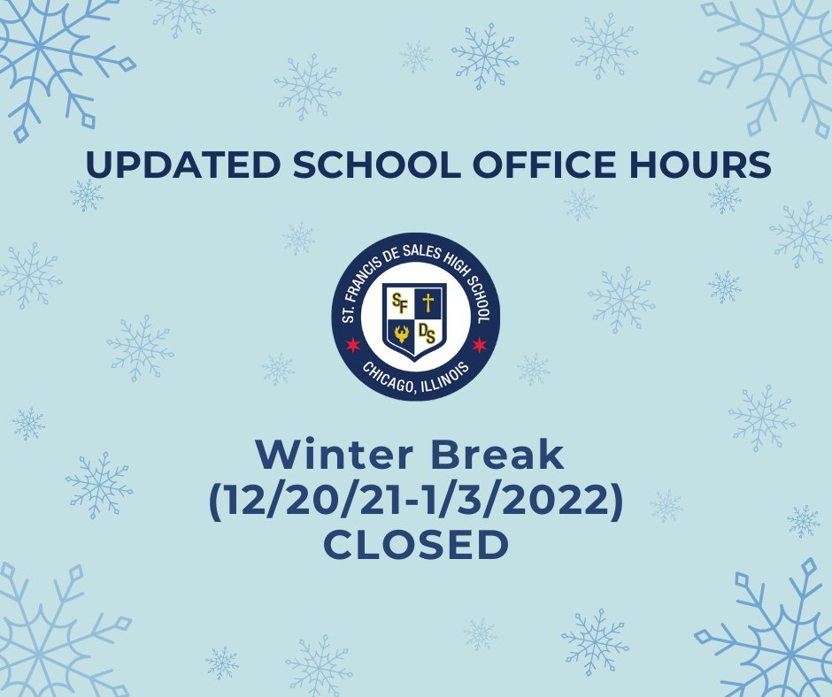 Happy Winter Break Pioneers! Our main office will be closed from 12/20/21-1/3/22. Please contact Ms. Flores for any assistance at mflores@sfdshs.org