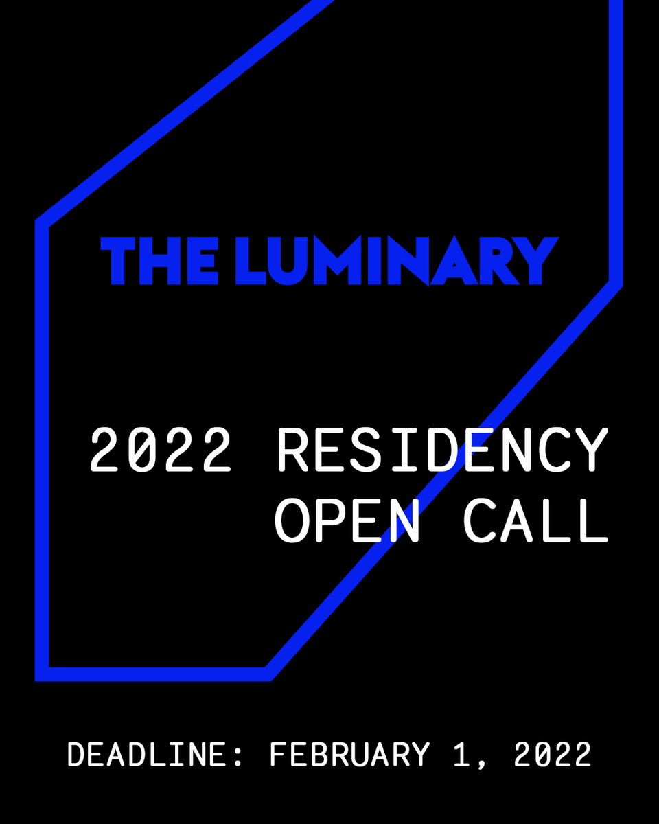 theluminaryarts's tweet photo. The Luminary invites applications from creative practitioners based in North America for Process-As-Practice, a collaborative residency session to take place throughout 2022 and into 2023. 

https://t.co/YEP9Us542i https://t.co/kv3DkpyVIX