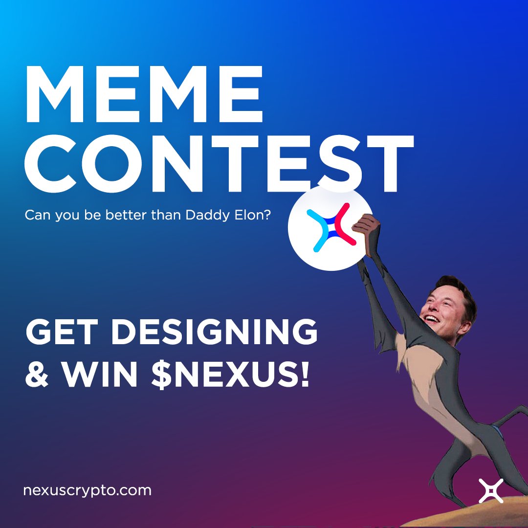 💥TOP 3 NEXUS MEMES💥

🎁1st: 250 $NEXUS
🎁2nd: 150 $NEXUS
🎁3rd: 100 $NEXUS

👉Memes must be $Nexus related
👉Post it to our Twitter!
👉Use <a href="/nexuscryptosvc/">Nexus Crypto Services</a> &amp; #NexusMemeContest

🗓️Closes: Sat 18th at 4 PM UTC
Winners will be announced within 48 hours.
Good luck!😎
#NCS #crypto