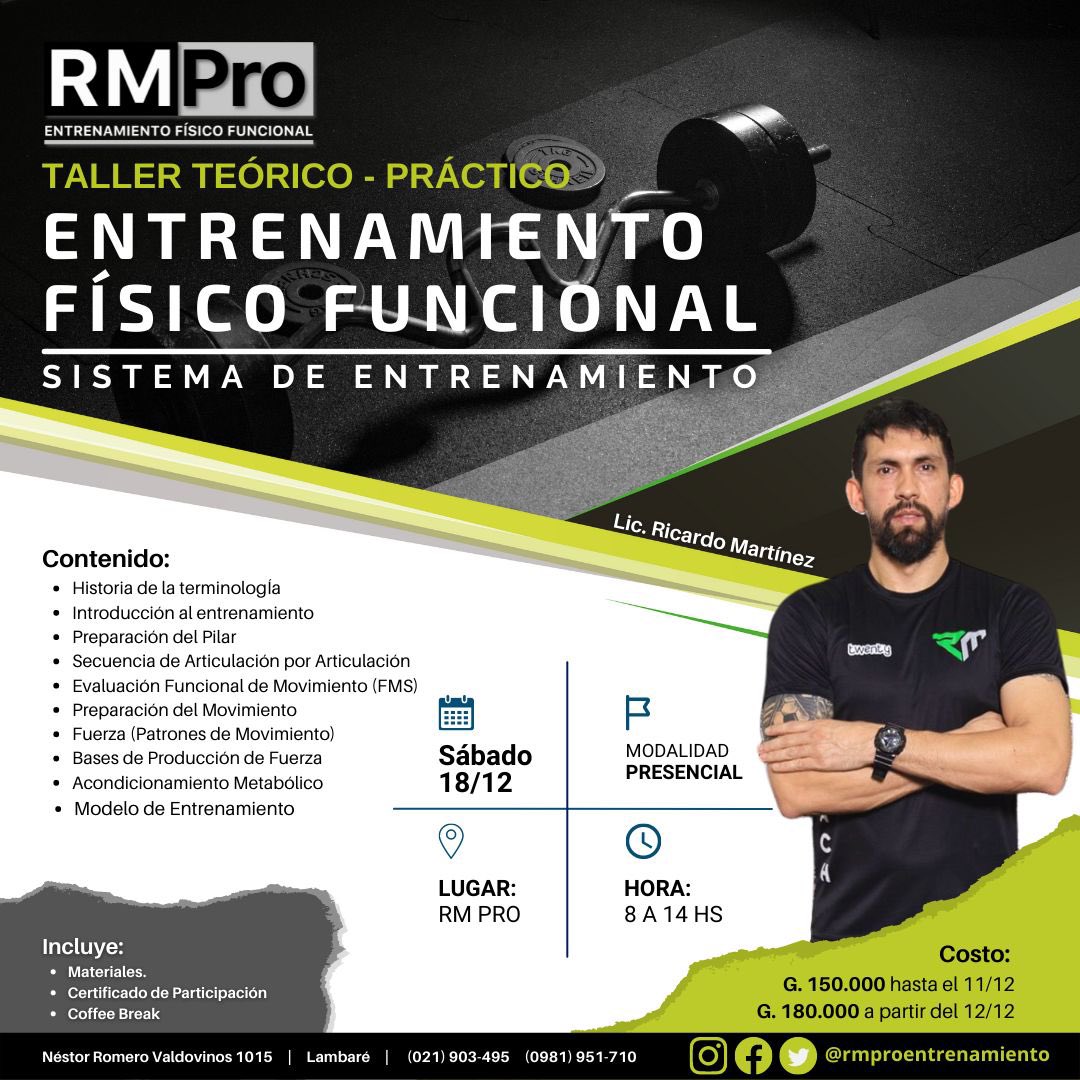 rmpro_py's tweet photo. 🗒 Taller Teórico Práctico 

✅ENTRENAMIENTO FÍSICO FUNCIONAL. (Sistema de Entrenamiento)

🗓️ Fecha: Sáb 18/12 
👤 Facilitador: Lic. Ricardo Martínez
⏰ Hora: 08:00 hs a 14:00 hs
📝Inscripciones: https://t.co/Sby35q4Lu6

📲+Info: +595981951710 - Recepción

#entrenacomounatleta https://t.co/kK4yYtmfHA